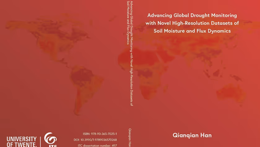 PhD Defence Qianqian Han | Advancing Global Drought Monitoring with Novel High-Resolution Datasets of Soil Moisture and Flux Dynamics
