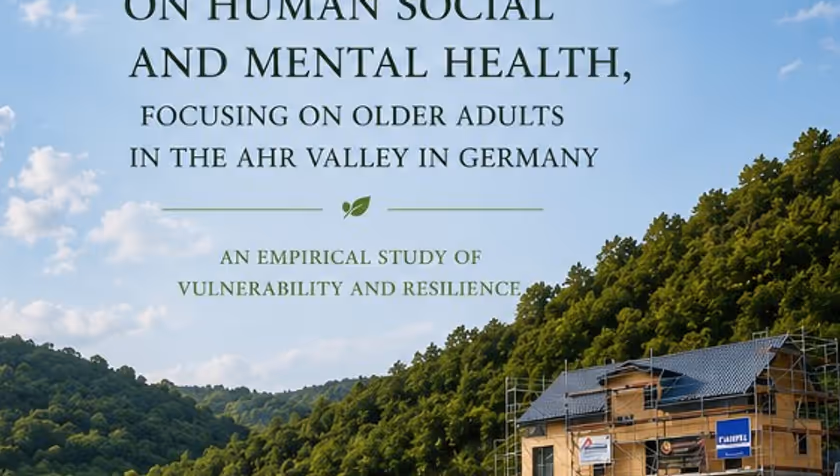 PhD Defence Chen Song | Impact of the 2021 Flood Disaster on Human Social and Mental Health - Focusing on Older Adults in the AHR Valley in Germany | An Empirical Study of Vulnerability and Resilience