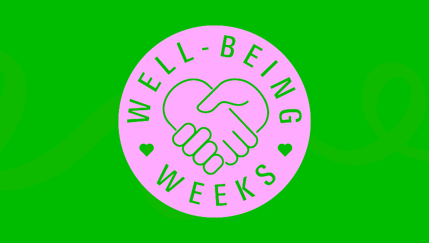 The Well-being Weeks are back from 1 to 19th of June!