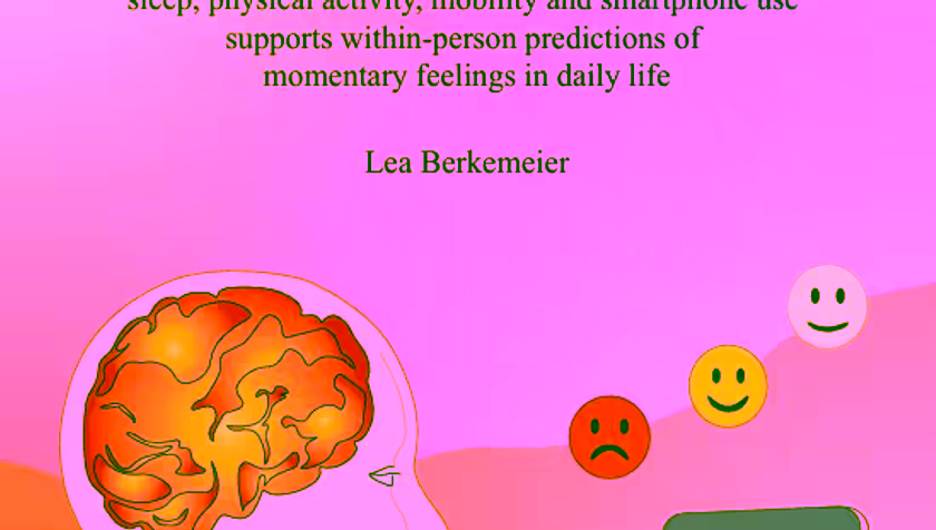 PhD Defence Lea Berkemeier | Using Sensors to Monitor and Predict Momentary Feelings - Exploring how multimodal passive sensing of sleep, physical activity, mobility and smartphone use supports within-person predictions of momentary feelings in daily life